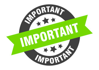 important sign. important black-green round ribbon sticker