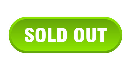 sold out button. sold out rounded green sign. sold out