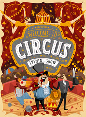 Welcome to the circus! Vector illustration for a poster, invitation or banner with drawings of the arena, host, clown, magician, gymnasts and animal lion. © Ardea-studio