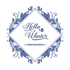 Wallpaper of vintage blue leaf floral frame, for handwritten text hello winter. Vector