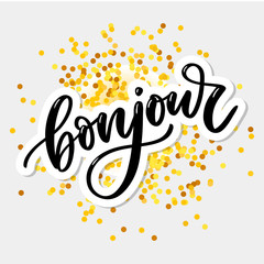 Bonjour inscription. Good day in French. Greeting card with calligraphy. Hand drawn design. Black and white. © 1emonkey