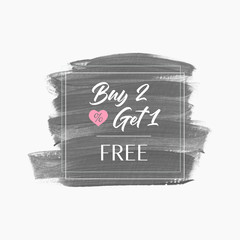 Sale Buy 2 Get 1 Free sign over art abstract brush paint stroke background - Vector. Acrylic sale banner design. 