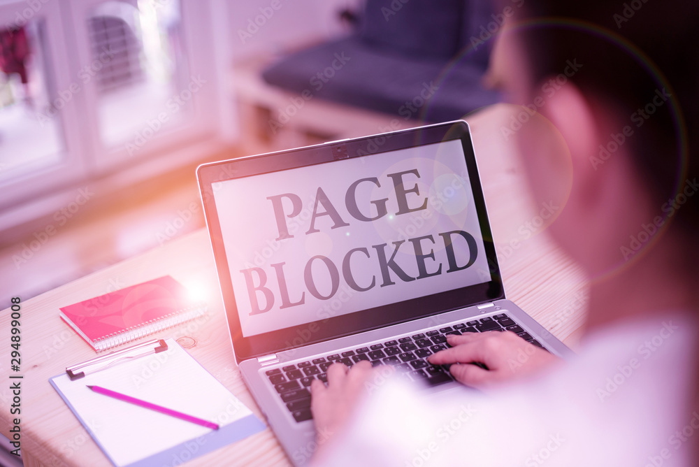 Poster handwriting text page blocked. conceptual photo users are prevented from being accessed or used the 