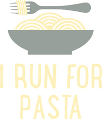 I run for pasta