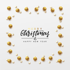 Christmas frame with realistic candy chocolates. Xmas background. Handwritten text Merry Christmas and Happy New Year. Greeting card, banner, web poster. vector illustration