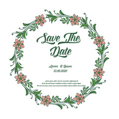 Beautiful green leafy flower frame, for decoration of card save the date. Vector