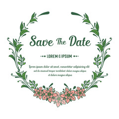 Beautiful green leafy flower frame, for decoration of card save the date. Vector