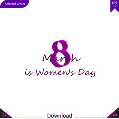 March 8 is Women's Day poster