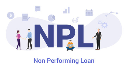 npl non performing loan concept with big word or text and team people with modern flat style - vector