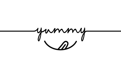 Yummy - continuous one black line with word. Minimalistic drawing of phrase illustration - obrazy, fototapety, plakaty