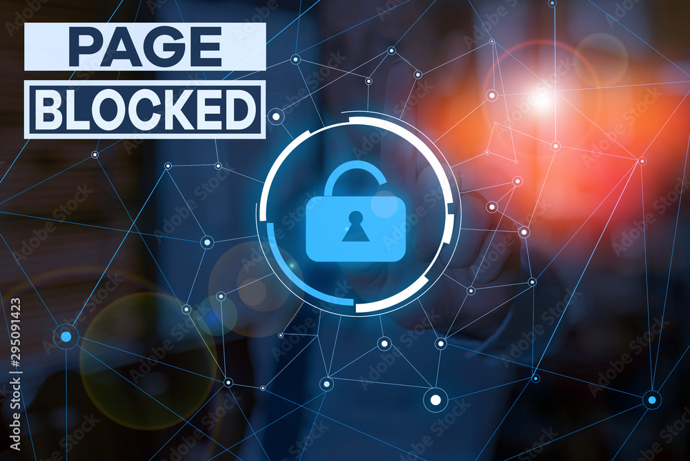 Poster handwriting text page blocked. conceptual photo users are prevented from being accessed or used the 