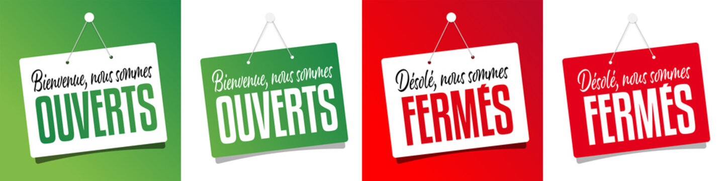 Pancartes : nous sommes ouverts / nous sommes ferm&eacute;s