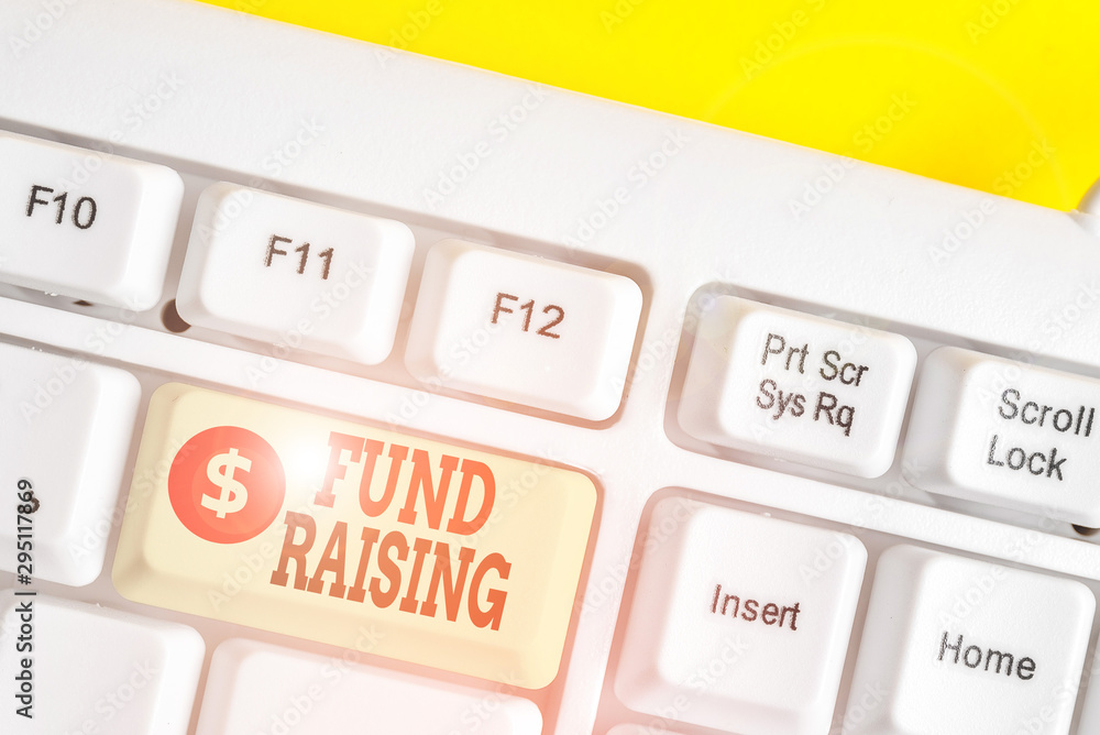 Poster text sign showing fund raising. business photo showcasing the act of seeking to generate financial s