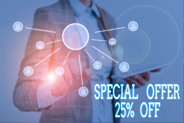 Conceptual hand writing showing Special Offer 25 Percent Off. Concept meaning Discounts promotion Sales Retail Marketing Offer Woman wear work suit presenting presentation using smart device