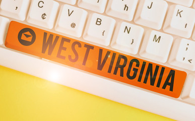 Word writing text West Virginia. Business photo showcasing United States of America State Travel...