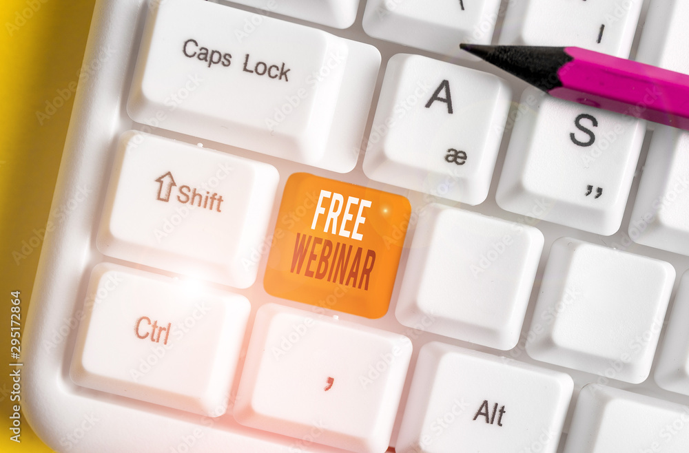 Poster handwriting text free webinar. conceptual photo free workshop or seminar that is transmitted over th