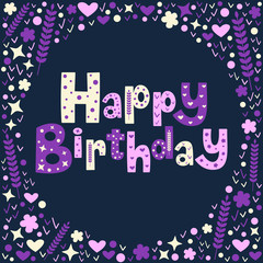Vector illustration of a Happy Birthday card design featuring decorated hand lettering and hand drawn doodle elements.