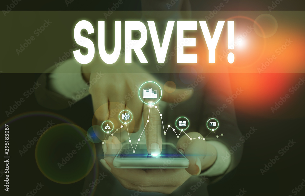 Poster conceptual hand writing showing survey. concept meaning research method used for collecting data fro