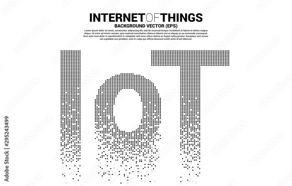 Poster IoT wording from small square pixel. Digital Concept for internet of Things Technology.