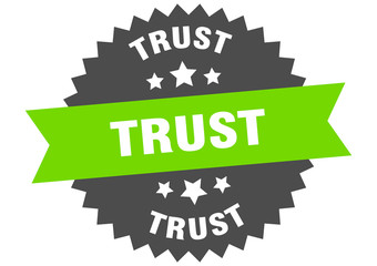 trust sign. trust green-black circular band label