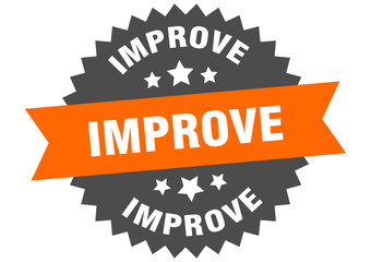 improve sign. improve orange-black circular band label