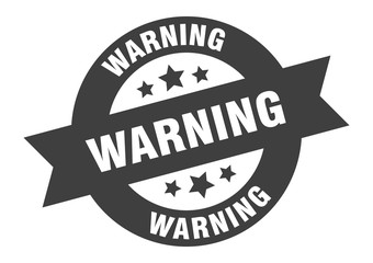 warning sign. warning black round ribbon sticker