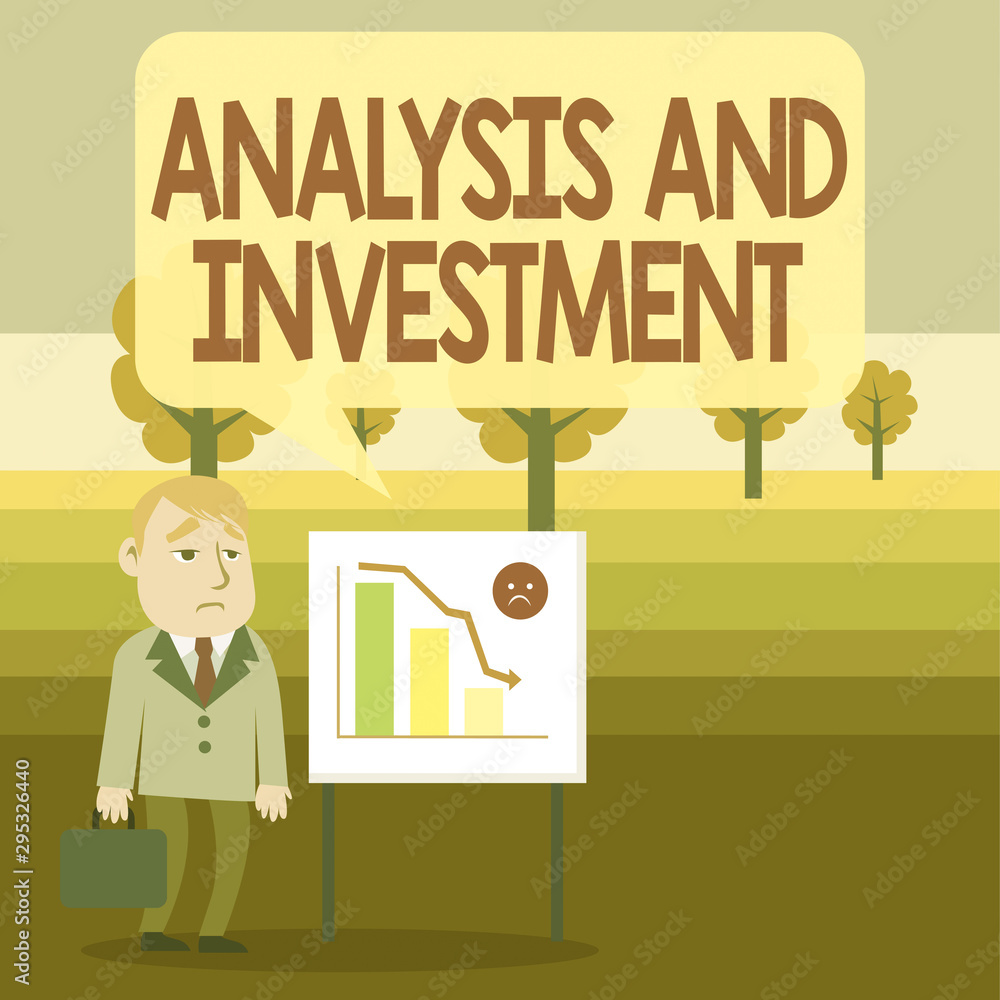 Poster conceptual hand writing showing analysis and investment. concept meaning studying market then do bus