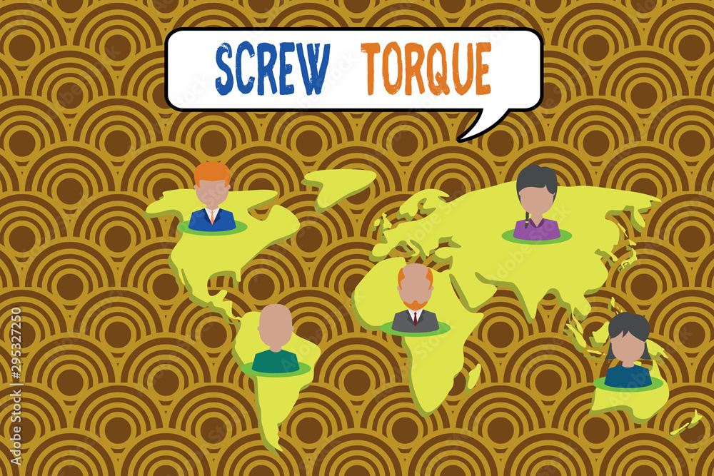 Poster conceptual hand writing showing screw torque. concept meaning measure of the twisting force required