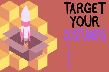 Handwriting text writing Target Your Costumers. Conceptual photo Specific Range and Interest Potential Users and Buyers Fire launching rocket carton box. Starting up project. Fuel inspiration