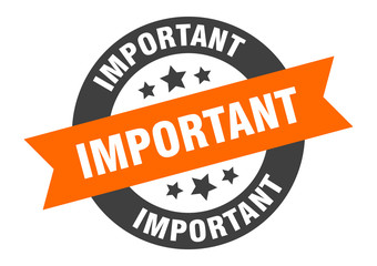 Obraz premium important sign. important orange-black round ribbon sticker