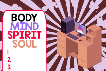 Text sign showing Body Mind Spirit Soul. Business photo text Personal Balance Therapy Conciousness state of mind Working desktop station drawers personal computer launching rocket clouds