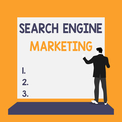 Text sign showing Search Engine Marketing. Business photo text promote Website visibility on searched result pages Back view young man dressed suit standing platform facing blank rectangle