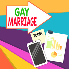 Handwriting text writing Gay Marriage. Conceptual photo entered into in a civil or religious ceremony of the same sex Layout Smartphone Off Sticky Notes Clipboard with Pie Chart and Bar Graph