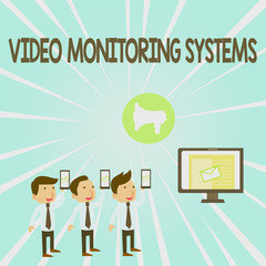 Handwriting text Video Monitoring Systems. Conceptual photo Surveillance Transmit capture Image to Digital Link SMS Email Marketing Media Audience Attraction Personal Computer Loudspeaker