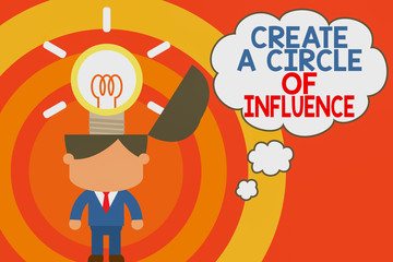 Word writing text Create A Circle Of Influence. Business photo showcasing Be an influencer leader motivate other showing Standing successful man suit necktie surging brilliant innovative solutions