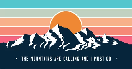 Foto op Canvas Vintage styled mountains banner design with Mountains are calling and I must go caption. Mountains sunset silhouette. Vector illustration. © paul_craft