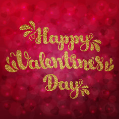 Gold glitter lettering Happy Valentines Day on burgundy blurred bokeh background with hearts. Vector illustration for Valentine s Day 2017. EPS10.