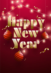 Glossy red greeting card design decorated with baubles and illuminated lighting garlands for Happy New Year celebration.