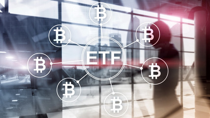 Bitcoin ETF cryptocurrency trading and investment concept on double exposure background.