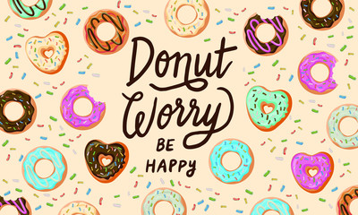 don't worry be happy. Cute print with donut,  Donuts and Cup of black coffee with Donut worry be happy note, Cute and bright set of bagels. Flat design, vector illustration