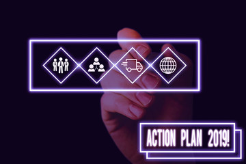 Word writing text Action Plan 2019. Business photo showcasing proposed strategy or course of...