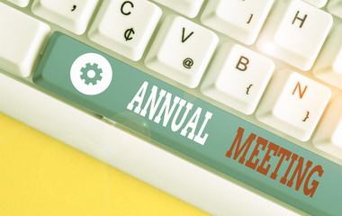 Conceptual hand writing showing Annual Meeting. Concept meaning yearly meeting of the general...