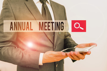 Handwriting text writing Annual Meeting. Conceptual photo yearly meeting of the general membership...