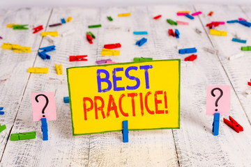 Text sign showing Best Practice. Business photo text commercial procedures that are accepted...