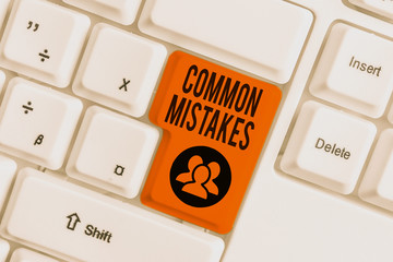 Handwriting text Common Mistakes. Conceptual photo actions that are often used interchangeably with...