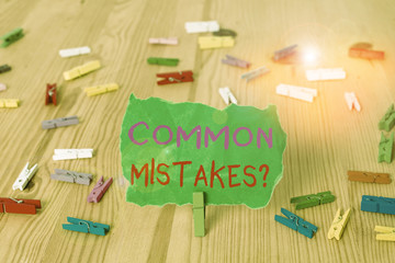 Word writing text Common Mistakes Question. Business photo showcasing repeat act or judgement...