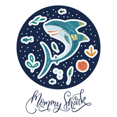 Cartoon Vector Shark Illustration. Mommy shark cute design with sea animal fishes and hand drawn lettering quote. Cool design for mother clothes and funny poster.