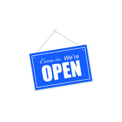 Come in we are open sign isolated on white background. Vector illustration