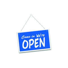 Come in we are open sign isolated on white background. Vector illustration