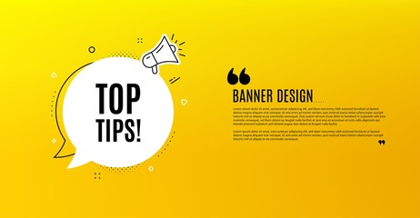 Top tips symbol. Yellow banner with chat bubble. Education faq sign. Best help assistance. Coupon design. Flyer background. Hot offer banner template. Bubble with top tips text. Vector